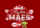 O presentão da sua mamãe está aqui nas Casas Lima!