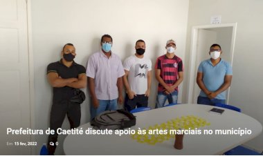 Prefeitura de Caetité discute apoio às artes marciais no município