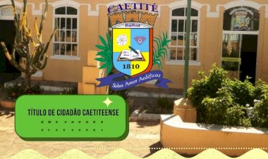 Câmara concede Títulos de Cidadão Caetiteense nesta terça-feira (5)