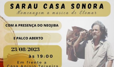 Casa Anísio Teixeira: Vem aí o Sarau Casa Sonora