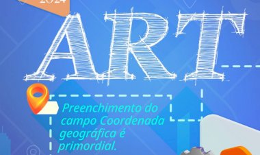 Coordenada geográfica passa a ser obrigatória no preenchimento de ART