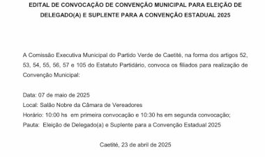 Caetité: PV publica Edital de Convocação para Convenção Municipal