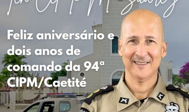Parabéns, Tenente-Coronel PM Suarez, pelo aniversário e pelos dois anos de comando da 94ª CIPM!