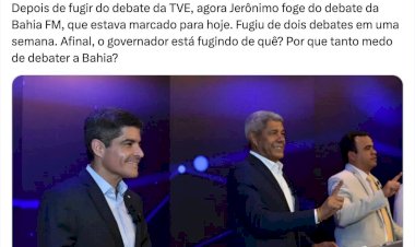 Jerônimo foge de mais um debate e ACM Neto questiona: “Por que tanto medo de debater a Bahia?”