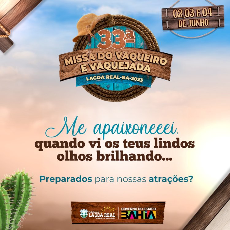 Confira a programação da 33ª Missa do Vaqueiro e Vaquejada de Lagoa Real