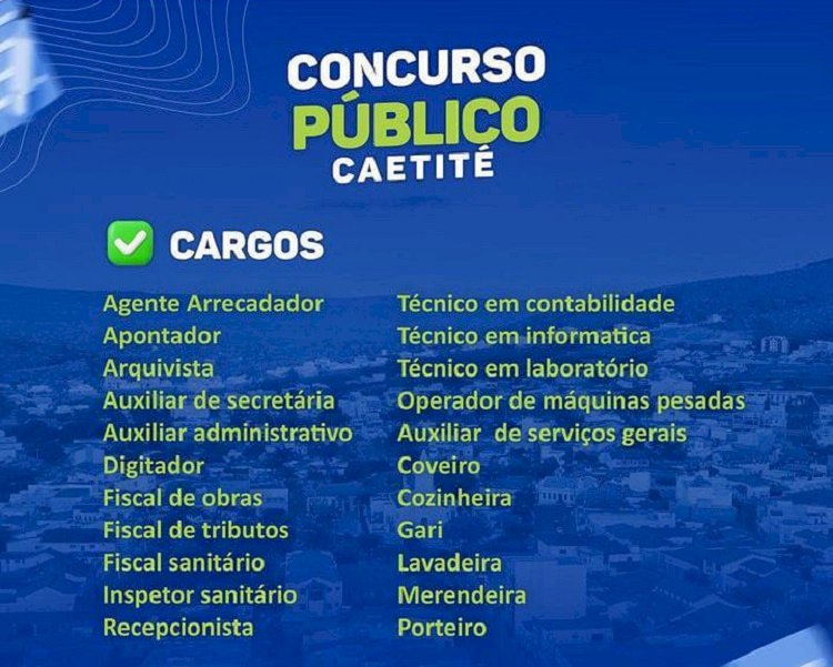 Prefeitura de Caetité anuncia edital para Concurso Público