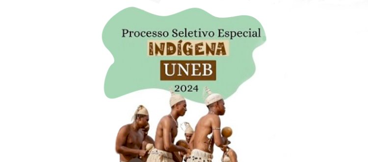 UNEB inscreve para Processo Seletivo Especial Indígena 2024 até 23 de fevereiro (172 vagas)