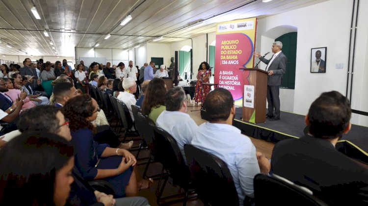 Com reconhecimento da Unesco, Arquivo Público da Bahia celebra 136 anos e recebe novos investimentos do Estado