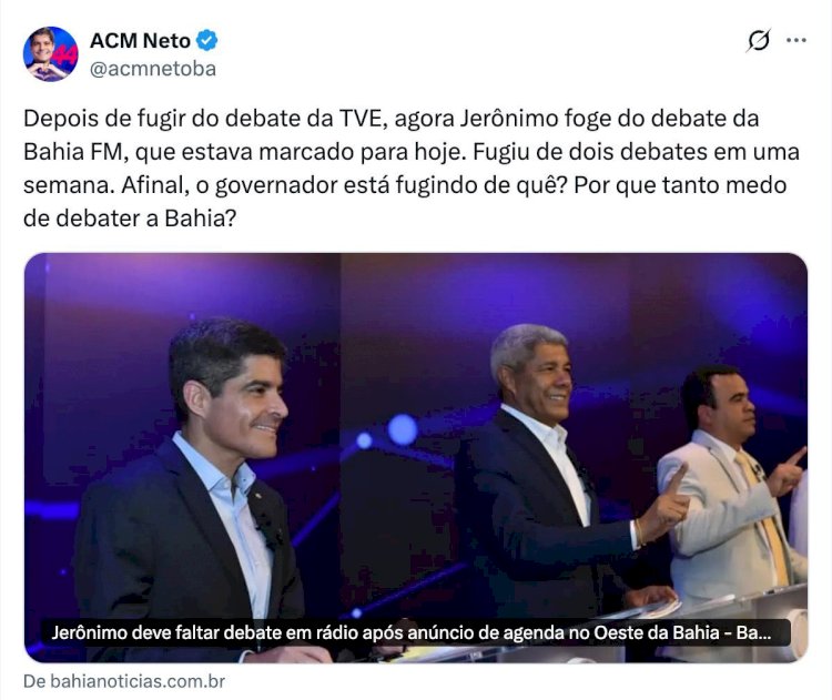 Jerônimo foge de mais um debate e ACM Neto questiona: “Por que tanto medo de debater a Bahia?”