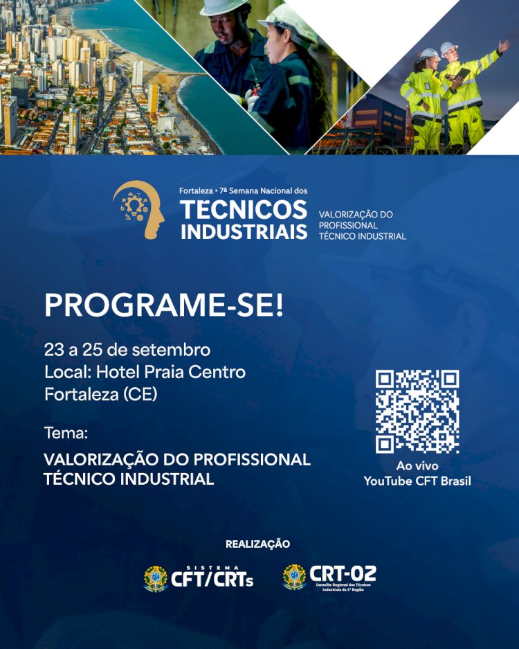 7ª Semana dos Técnicos Industriais
